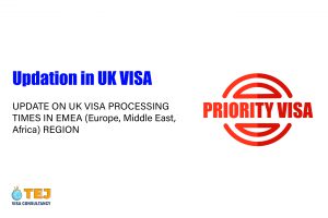 UPDATE ON UK VISA PROCESSING TIMES IN EMEA REGION